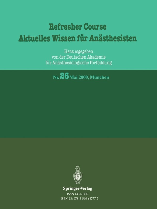 Refresher Course Aktuelles Wissen für Anästhesisten