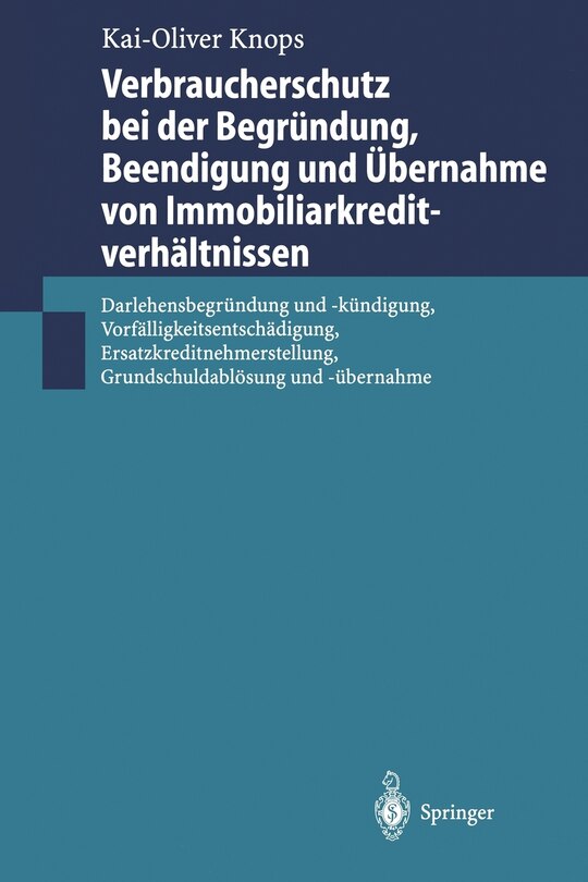 Couverture_Verbraucherschutz bei der Begründung, Beendigung und Übernahme von Immobiliarkreditverhältnissen