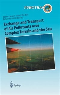 Couverture_Exchange and Transport of Air Pollutants over Complex Terrain and the Sea
