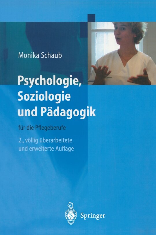 Front cover_Psychologie, Soziologie und Pädagogik für die Pflegeberufe