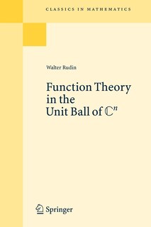 Front cover_Function Theory in the Unit Ball of Cn