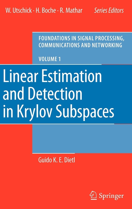 Front cover_Linear Estimation and Detection in Krylov Subspaces