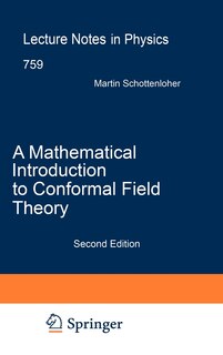 Front cover_A Mathematical Introduction to Conformal Field Theory