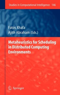 Couverture_Metaheuristics for Scheduling in Distributed Computing Environments