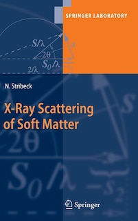 Front cover_X-ray Scattering Of Soft Matter