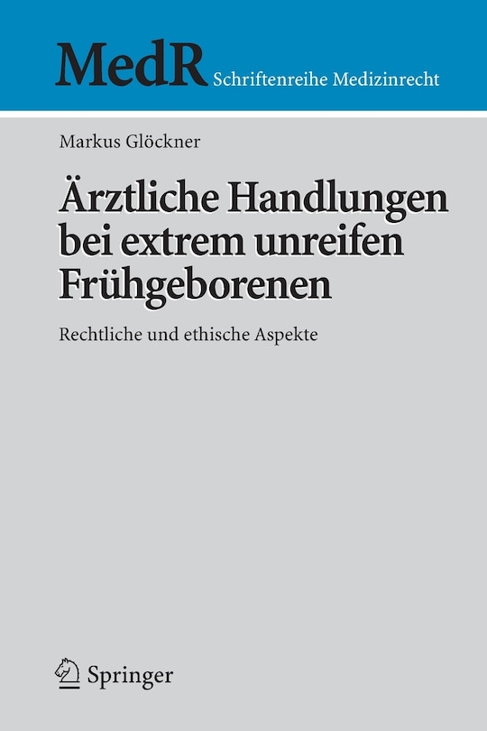 Couverture_Ärztliche Handlungen bei extrem unreifen Frühgeborenen