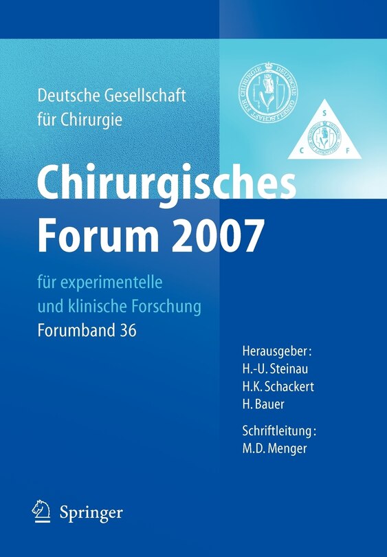 Chirurgisches Forum 2007 für experimentelle und klinische Forschung: 124. Kongress der Deutschen Gesellschaft für Chirurgie München, 01.05.-04.05.2007
