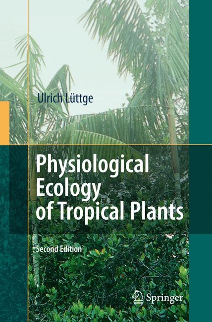 Couverture_Physiological Ecology Of Tropical Plants