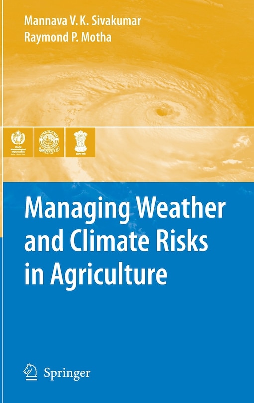 Front cover_Managing Weather and Climate Risks in Agriculture