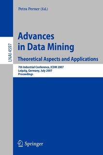 Front cover_Advances in Data Mining - Theoretical Aspects and Applications