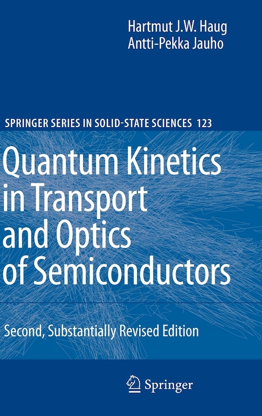 Front cover_Quantum Kinetics in Transport and Optics of Semiconductors