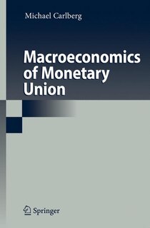 Front cover_Macroeconomics of Monetary Union