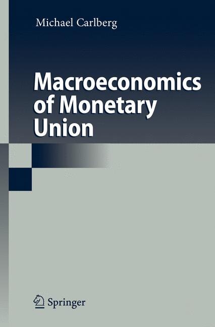 Front cover_Macroeconomics of Monetary Union