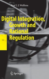 Front cover_Digital Integration, Growth and Rational Regulation