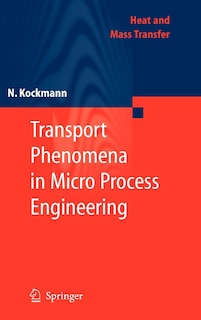 Front cover_Transport Phenomena in Micro Process Engineering