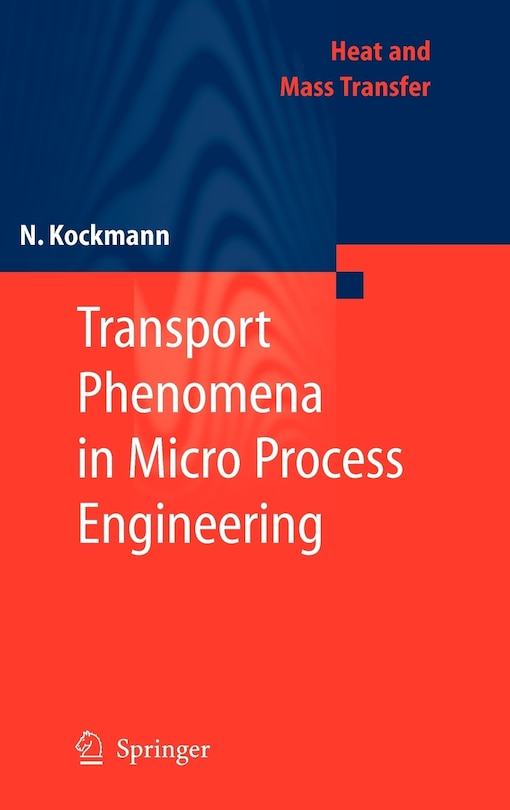 Front cover_Transport Phenomena in Micro Process Engineering