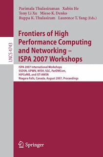 Front cover_Frontiers of High Performance Computing and Networking - ISPA 2007 Workshops