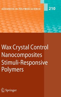 Front cover_Wax Crystal Control - Nanocomposites - Stimuli-Responsive Polymers