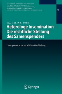 Front cover_Heterologe Insemination - Die rechtliche Stellung des Samenspenders