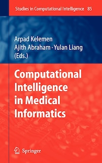 Front cover_Computational Intelligence in Medical Informatics