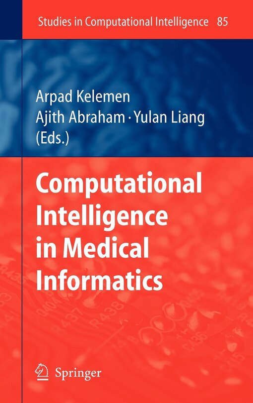 Front cover_Computational Intelligence in Medical Informatics