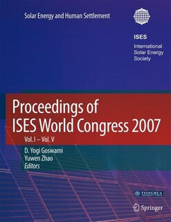 Front cover_Proceedings of ISES World Congress 2007 (Vol.1-Vol.5)