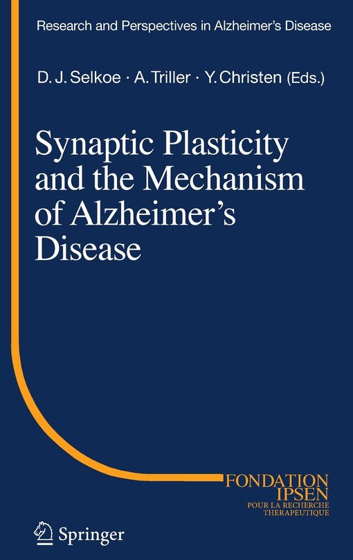Front cover_Synaptic Plasticity and the Mechanism of Alzheimer's Disease