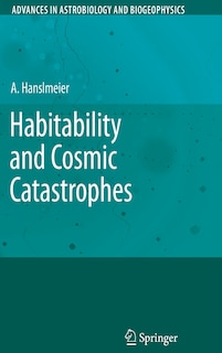 Couverture_Habitability and Cosmic Catastrophes