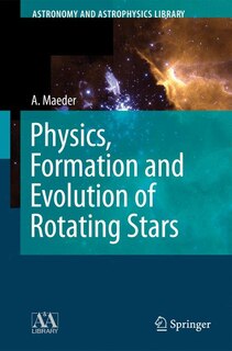 Front cover_Physics, Formation and Evolution of Rotating Stars