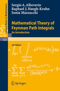 Front cover_Mathematical Theory of Feynman Path Integrals
