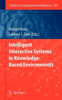 Front cover_Intelligent Interactive Systems in Knowledge-Based Environments
