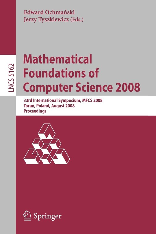 Front cover_Mathematical Foundations of Computer Science 2008