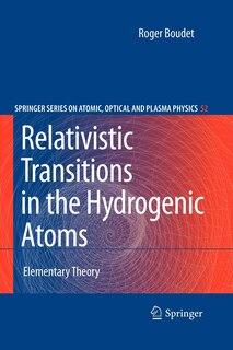 Couverture_Relativistic Transitions in the Hydrogenic Atoms