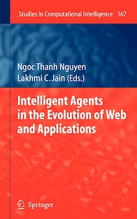 Front cover_Intelligent Agents in the Evolution of Web and Applications