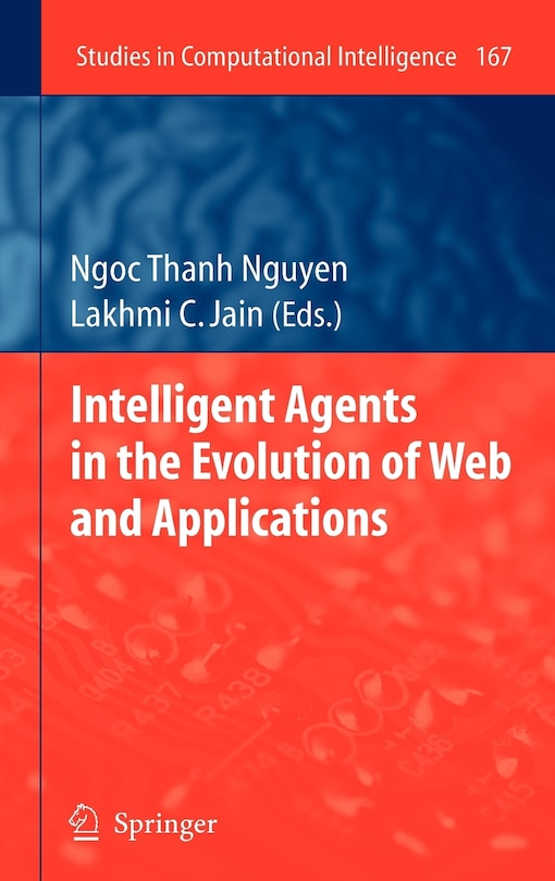 Front cover_Intelligent Agents in the Evolution of Web and Applications