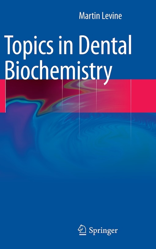 Front cover_Topics in Dental Biochemistry