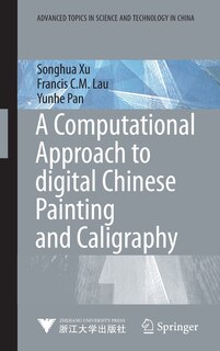Front cover_A Computational Approach to Digital Chinese Painting and Calligraphy