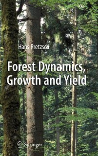 Front cover_Forest Dynamics, Growth and Yield