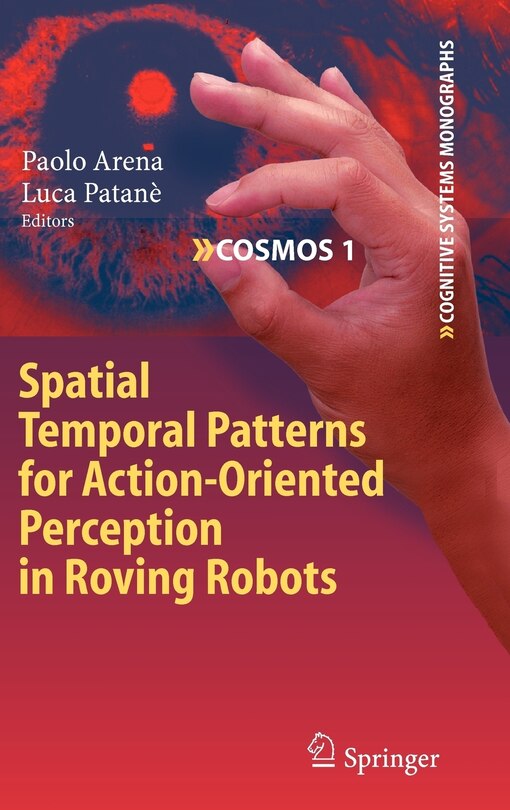 Couverture_Spatial Temporal Patterns for Action-Oriented Perception in Roving Robots