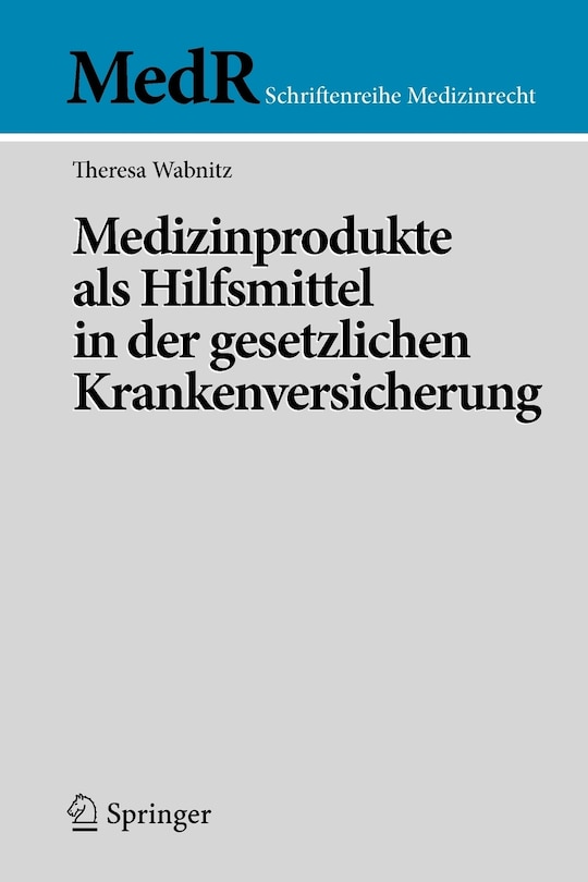 Front cover_Medizinprodukte als Hilfsmittel in der gesetzlichen Krankenversicherung