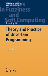 Front cover_Theory and Practice of Uncertain Programming