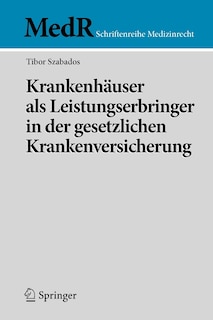 Front cover_Krankenhäuser als Leistungserbringer in der gesetzlichen Krankenversicherung