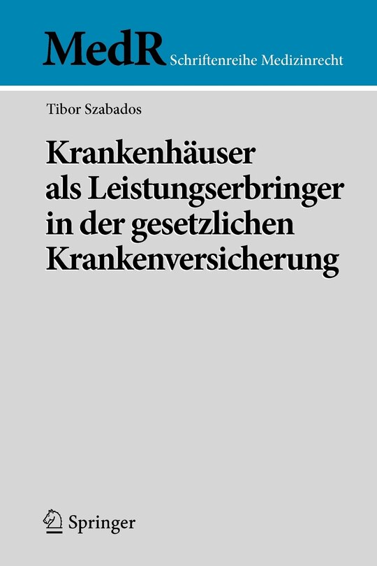 Front cover_Krankenhäuser als Leistungserbringer in der gesetzlichen Krankenversicherung