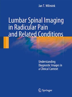 Front cover_Lumbar Spinal Imaging in Radicular Pain and Related Conditions