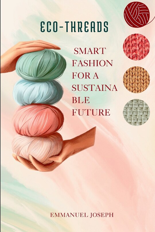 Front cover_Eco-Threads, Smart Fashion for a Sustainable Future