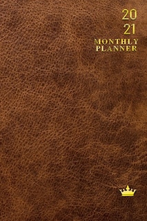 2021 Weekly Planner: Brown Leather Print With Gold Lettering 1 Year, 2021 Weekly Planner, Weekly Pages, Calendars, Year