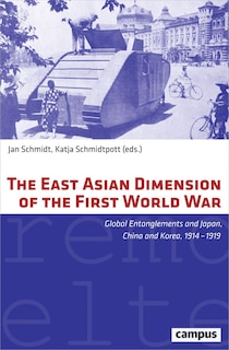 Couverture_The East Asian Dimension of the First World War