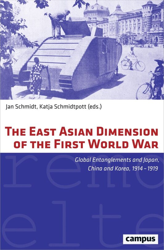 Couverture_The East Asian Dimension of the First World War