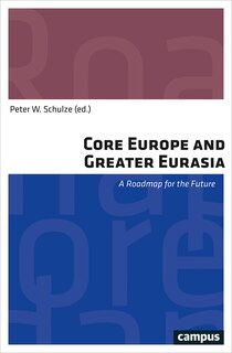 Couverture_Core Europe And Greater Eurasia