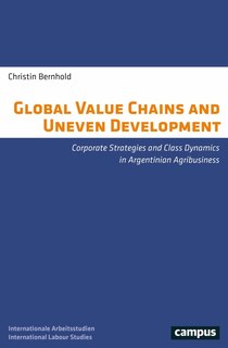Front cover_Global Value Chains and Uneven Development